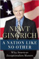 A Nation Like No Other: Why American Exceptionalism Matters by Newt Gingrich: Book Cover
